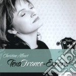Christine Albert - Texafrance Encore
