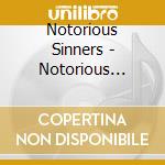 Notorious Sinners - Notorious Sinners cd