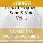 Richard Mcgraw - Song & Void Vol. 1