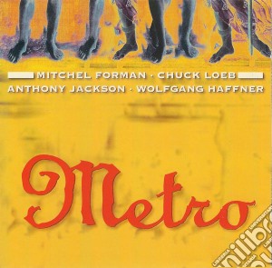 Forman, Loeb, Jackson, Haffner - Metro cd musicale di Forman, Loeb, Jackson, Haffner