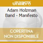 Adam Holzman Band - Manifesto