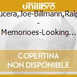 Kucera,Joe-Billmann,Ralph - Memorioes-Looking Back (2 Cd) cd