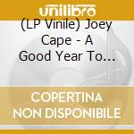 (LP Vinile) Joey Cape - A Good Year To Forget vinile