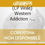 (LP Vinile) Western Addiction - Psychedelic Munitions (Kelly Green Vinyl) vinile