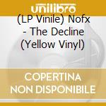 (LP Vinile) Nofx - The Decline (Yellow Vinyl) vinile