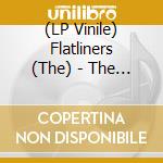 (LP Vinile) Flatliners (The) - The Great Awake Demos (7