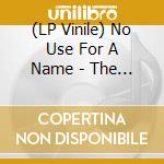 (LP Vinile) No Use For A Name - The Daily Grind vinile