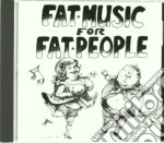 Fat Music For Fat People / Various