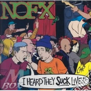 Nofx - I Heard They Suck Live!! cd musicale di NOFX