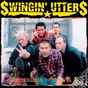 (LP Vinile) Swingin' Utters - Sounds Wrong (10