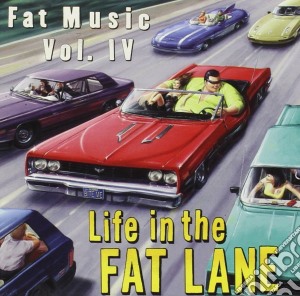 Fat Music 4 - Fat Lane cd musicale di ARTISTI VARI