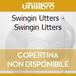 Swingin Utters - Swingin Utters cd