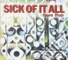 Sick Of It All - Yours Truly cd