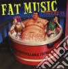 Uncontrollable Fatulence: Fat Music Volume VI / Various cd