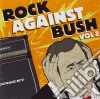 Rock Against Bush Vol.2 / Various (Cd+Dvd) cd