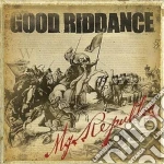 Good Riddance - My Republic cd