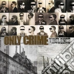 (LP Vinile) Only Crime - Virulence vinile