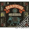 Dead To Me - Little Brother cd