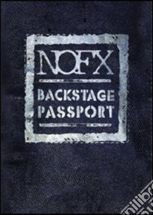 (Music Dvd) Nofx - Backstage Passport cd musicale