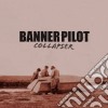 Banner Pilot - Collapser cd