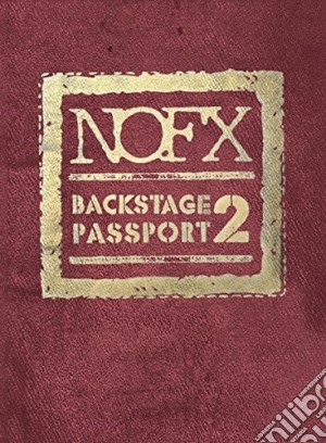 (Music Dvd) Nofx - Backstage Passport 2 (2 Dvd) cd musicale
