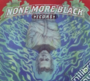 None More Black - Icons cd musicale di NONE MORE BLACK