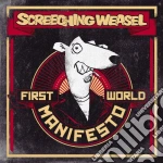Screeching Weasel - First World Manifesto cd