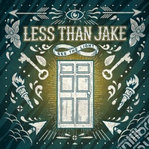 Less Than Jake - See The Light cd musicale di Less than jake