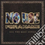 (LP Vinile) No Use For A Name - All The Best Songs (2 Lp) vinile
