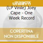 (LP Vinile) Joey Cape - One Week Record lp vinile di Joey Cape