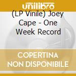 (LP Vinile) Joey Cape - One Week Record vinile