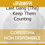Last Gang (The) - Keep Them Counting cd