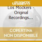 Los Mockers - Original Recordings 65-67 cd