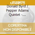 Donald Byrd / Pepper Adams Quintet - Touchstone cd