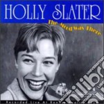 Holly Slater - The Mood Was There