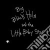 Sean Hayes - Big Black Hole And The Little Baby Star cd