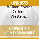 William Fowler Collins - Western Violence & Brief Sensuality cd