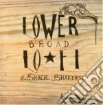Legendary Shack Shakers (The) - Lower Broad Lo-Fi cd