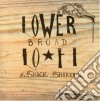 Legendary Shack Shakers (The) - Lower Broad Lo-Fi cd