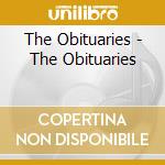 The Obituaries - The Obituaries cd
