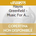 Hayes Greenfield - Music For A Green Planet -Digi cd musicale di Hayes Greenfield
