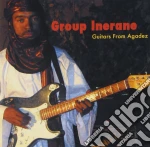 Group Inerane - Guitars From Agadez (Music Of Niger) cd