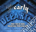 D Early Departed / Various cd