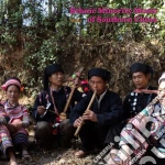 Ethnic Minority Music Of Southern China / Various cd