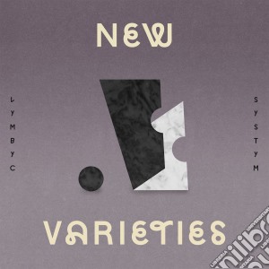 (LP Vinile) Lymbyc Systym - New Varieties lp vinile di Lymbyc Systym