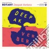 (LP Vinile) Botany - Deepak Verbera cd