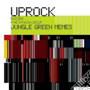 Uprock Rhizome - Jungle Green Memes cd musicale