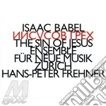 Isaac Babel - The Sin Of Jesus cd
