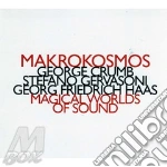 Makrokosmos Quartet - George Crumb, Stefano Gervasoni, Haas Georg Friedrich : Magical World Of Sounds cd
