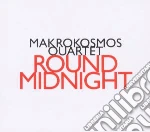 Makrokosmos - round midnight cd